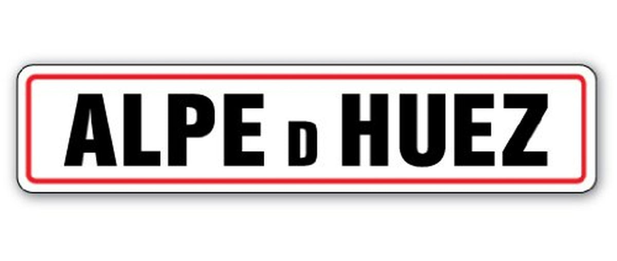 Alpe D'Huez Street Sign Tour de France Road Cycling Wall Decor - Black