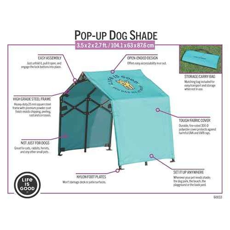 Life is Good 3.5' Outdoor Pet Shade, Versatile Pet Canopy Pop-up Shade Tent for Dogs, Cats, Small Animals and Livestock, You Had Me at Woof