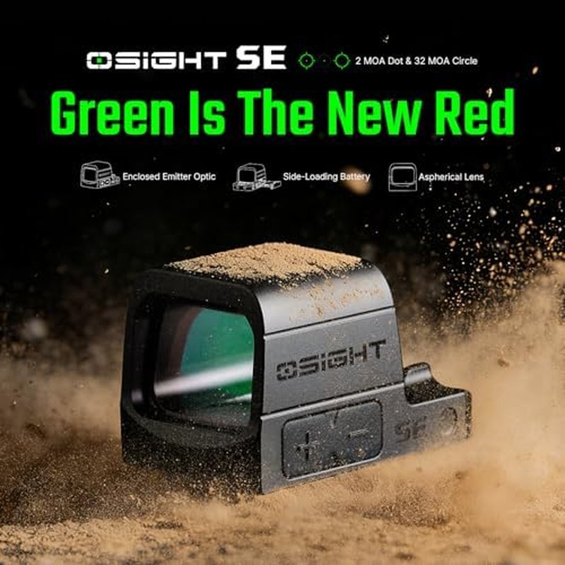 OSIGHT SE 6 MOA Green Dot Sight - Dual Reticle with 2 MOA Dot & 32 MOA Circle for Precision Shooting