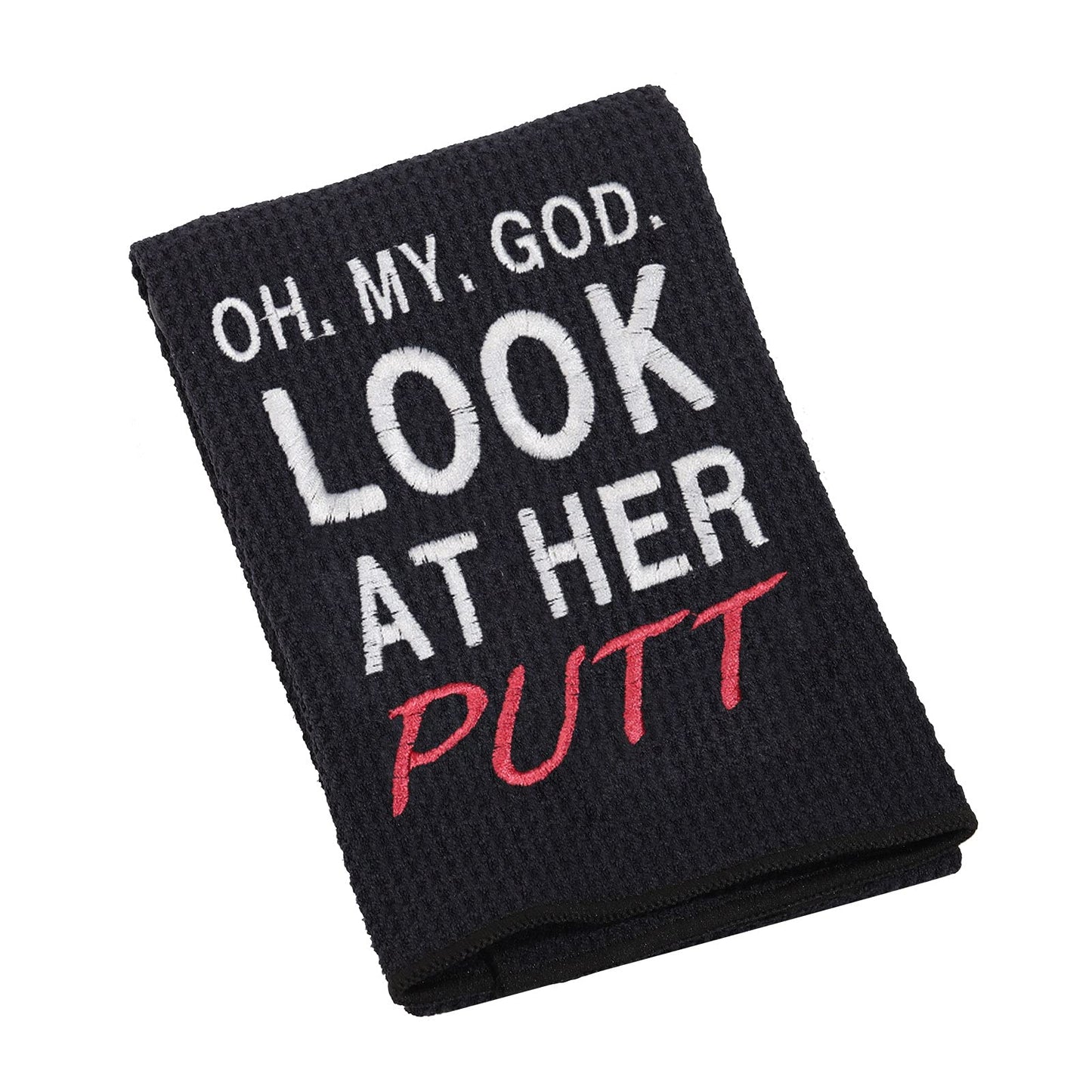 JXGZSO Funny Golf Towels Oh My God Look at Her Putt Embroidered Golf Towels for Golf Bags with Clip (My God Look At T)