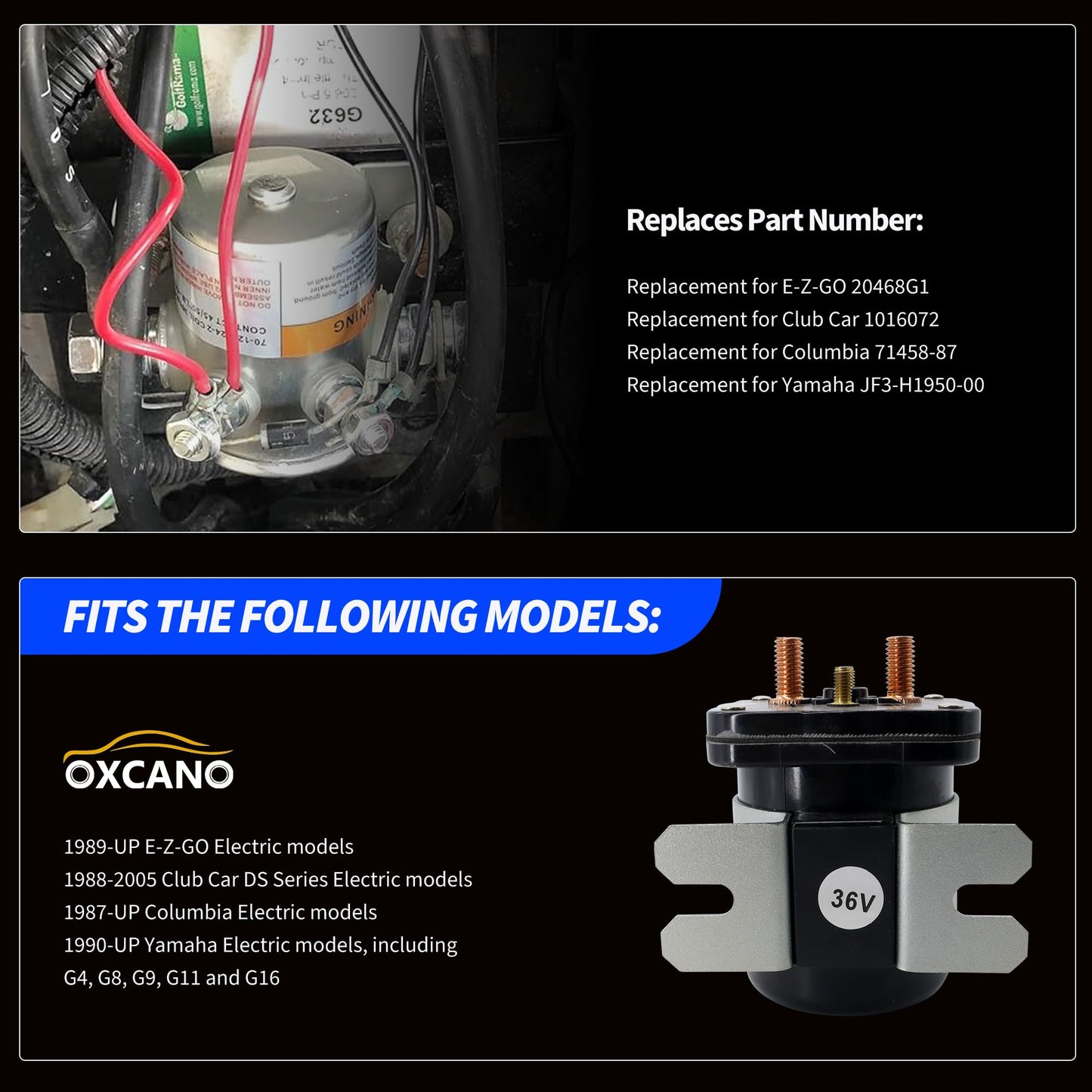 OXCANO 36V Starter Solenoid 4 Terminal Compatible with 1989 1990 1991 1992 - UP EZGO Club Car DS Columbia Yamaha Electric G4 G8 G9 G11 G16 Golf Cart Replace# 20468G1 1016072 71458-87 JF3-H1950-00