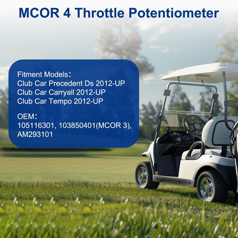 MCOR 4 for Club Car Precedent, OEM 105116301, 103850401(MCOR 3), AM293101 Throttle Potentiometer for Club Car Precedent Ds/Carryall/Tempo 2012-UP