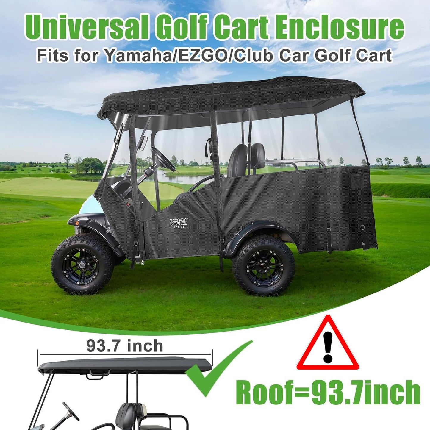 10L0L Golf Cart Enclosure 4 Passenger Universal Rain Cover, 600D Waterproof Driving Enclosure for Club Car EZGO RXV TXT Yamaha, 93.7 Inch Roof (93-3/4")