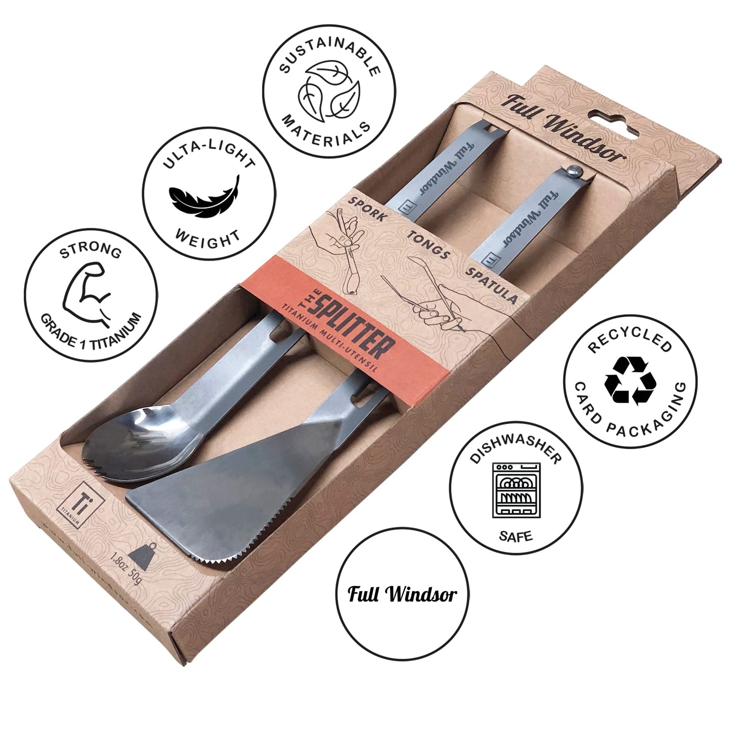 THE SPLITTER Titanium Tongs, Spork and Spatula from Full Windsor - Portable Lightweight Metal Multi Utensil for Camp Kitchen, Backpacking, Travel, Outdoor Cooking, Camping Cookware, No Mess Eating Set