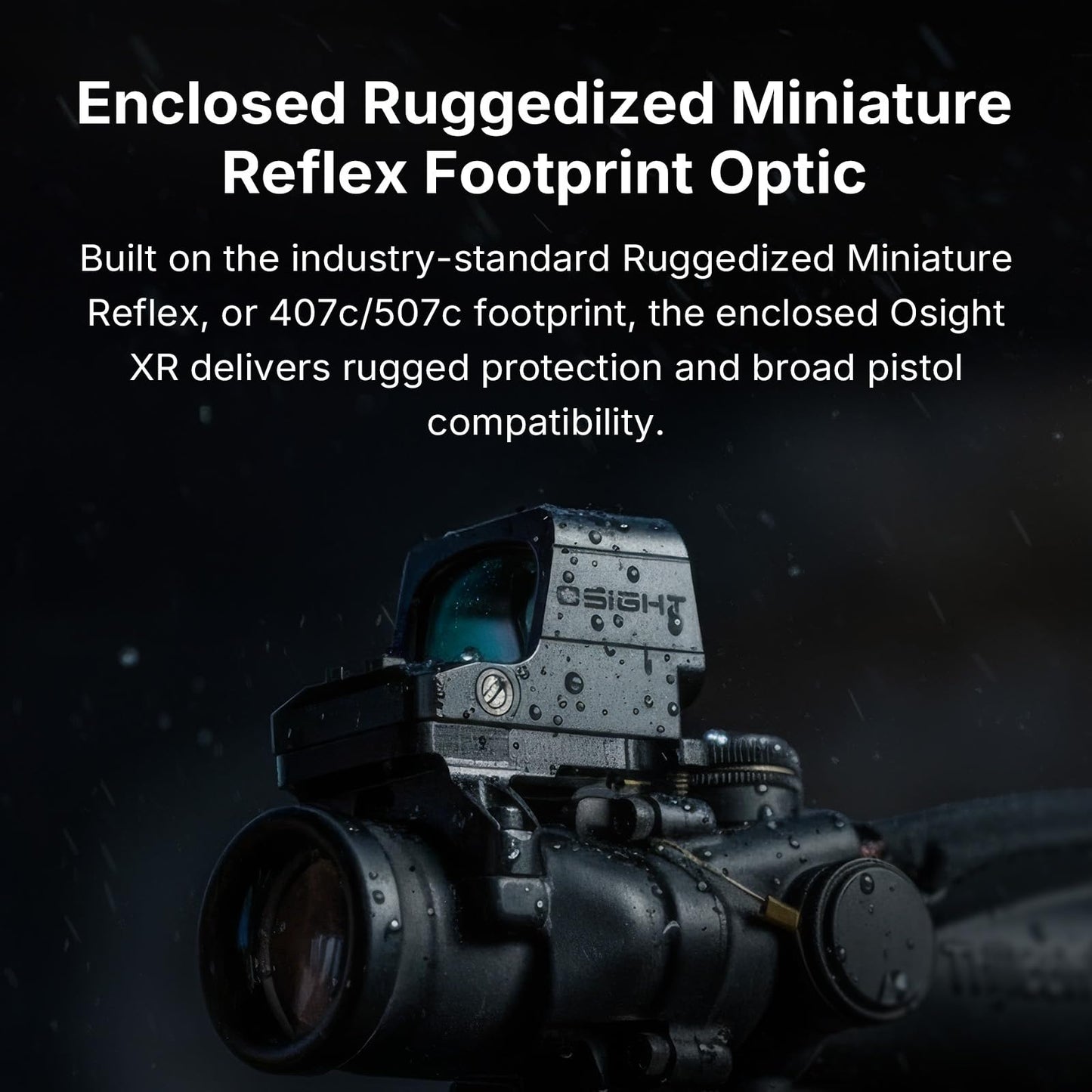 OSIGHT XR Enclosed Red Dot Sight, 2/6 & 32 MOA Multi-Reticle