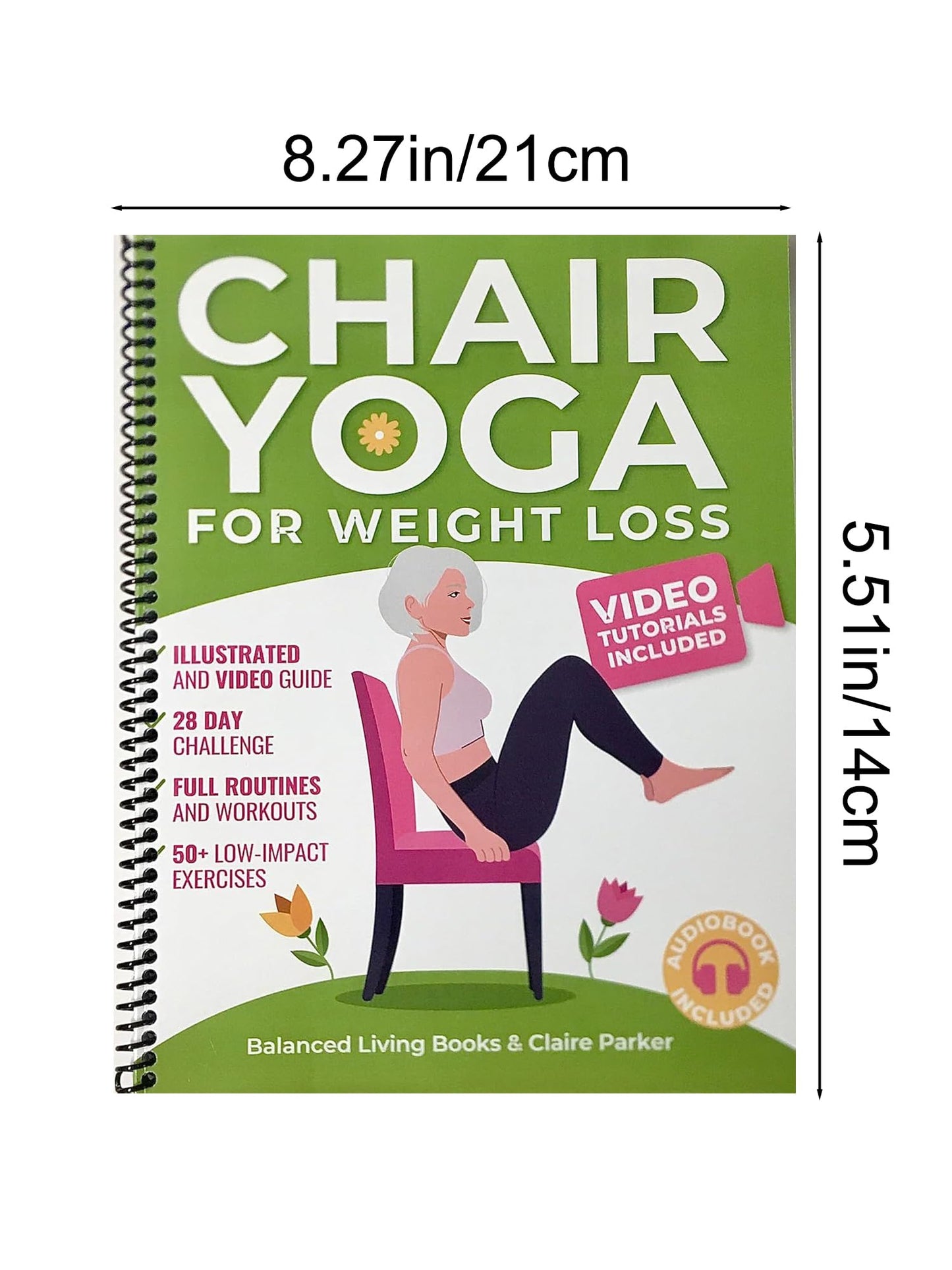 Chair Yoga for Seniors Over 60 Chart & Book: 30-Day Weight Loss Challenge, Illustrated Exercise Guide(Green)
