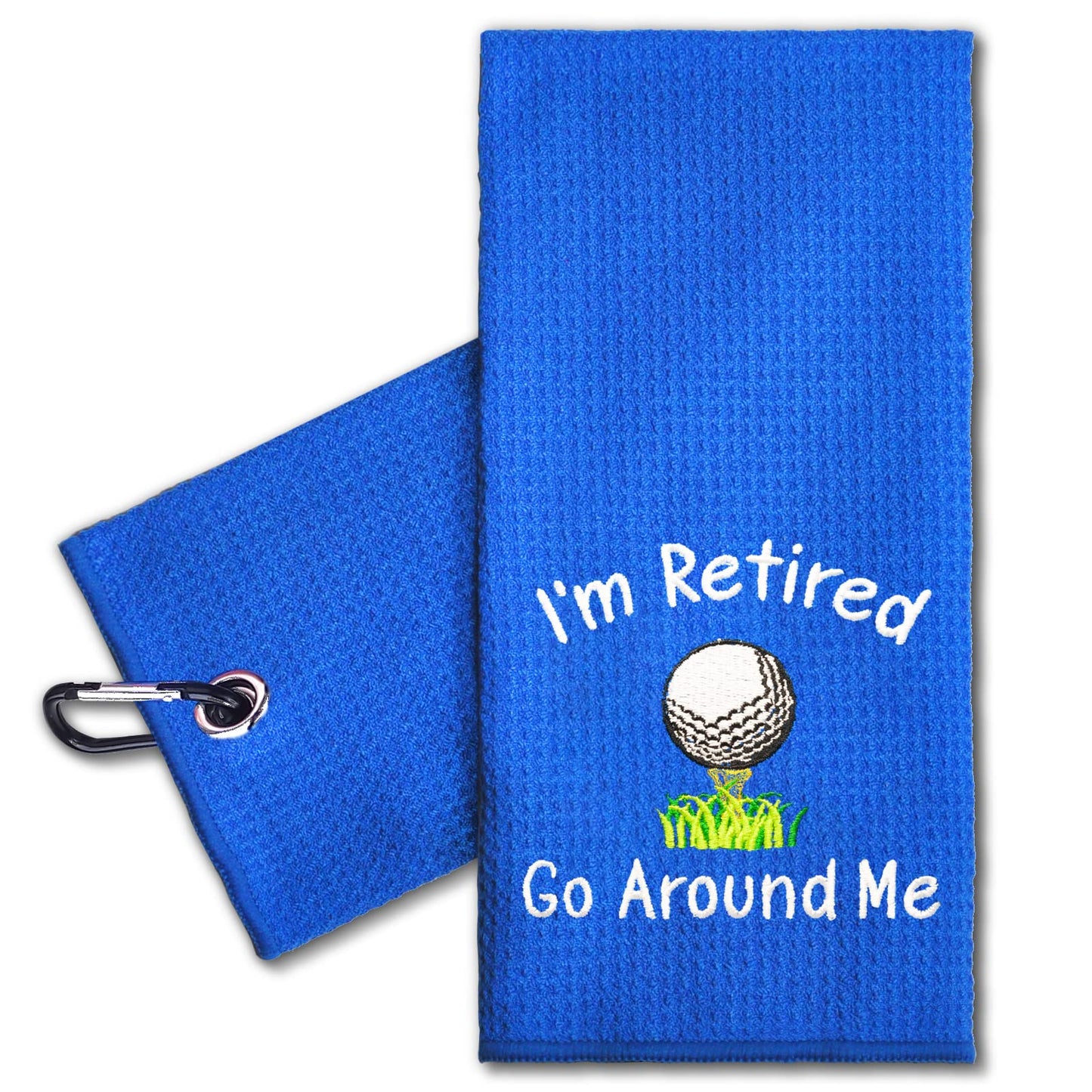 ERHACHAIJIA I'm Retired Go Around Me Embroidered Golf Towel with Clip. Funny Golf Accessories Gifts for Men Women Grandpa Grandma Golf Lover, Birthday Retirement Mother's Day