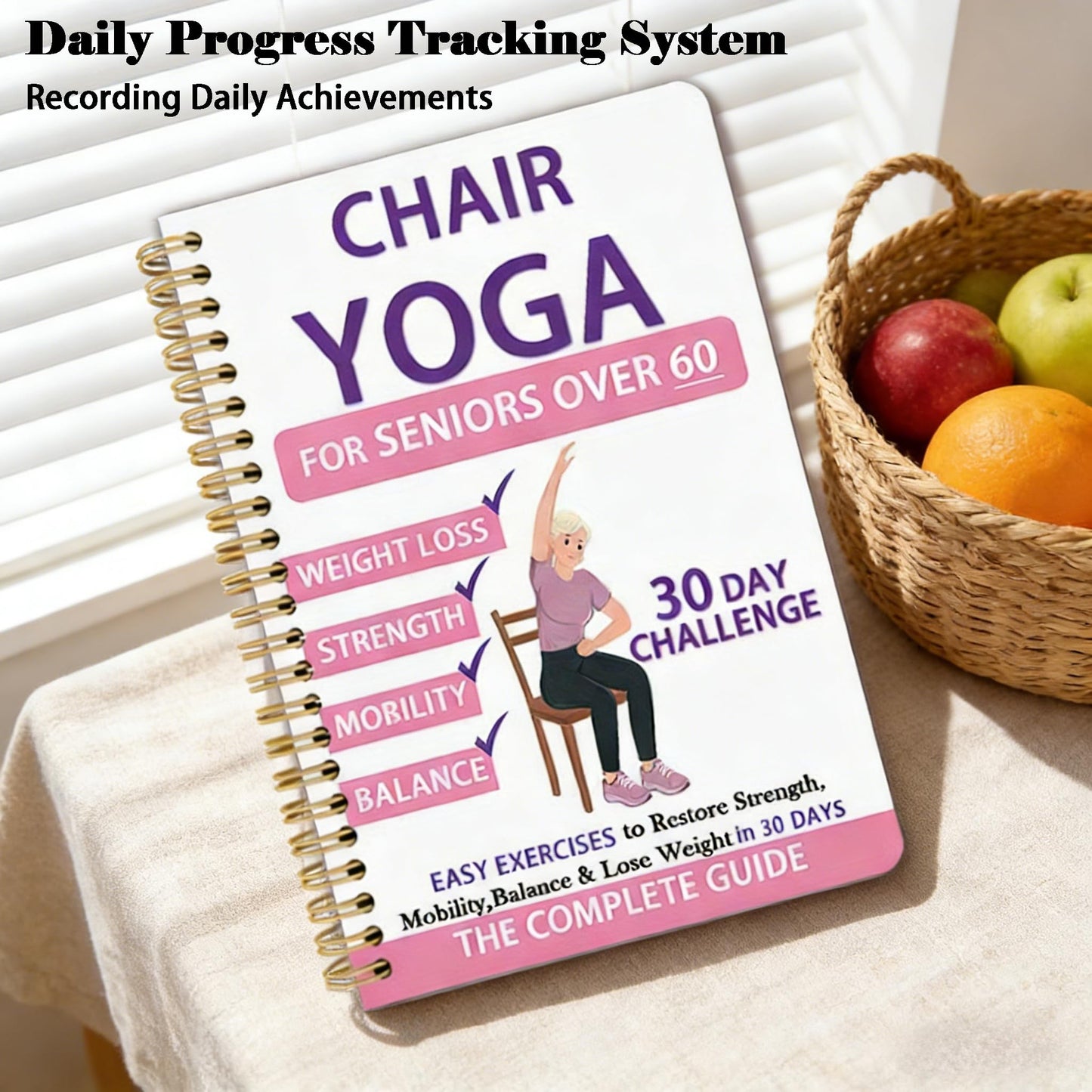 Chair Yoga Chart with 38-Page Guide, 30-Day Challenge, Chair Yoga Chart for Seniors Over 60, Exercise Book for Seniors Over 60 Beginner