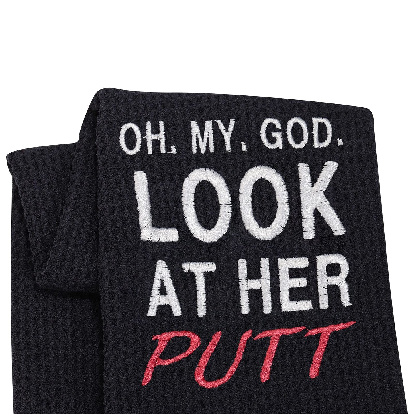 JXGZSO Funny Golf Towels Oh My God Look at Her Putt Embroidered Golf Towels for Golf Bags with Clip (My God Look At T)