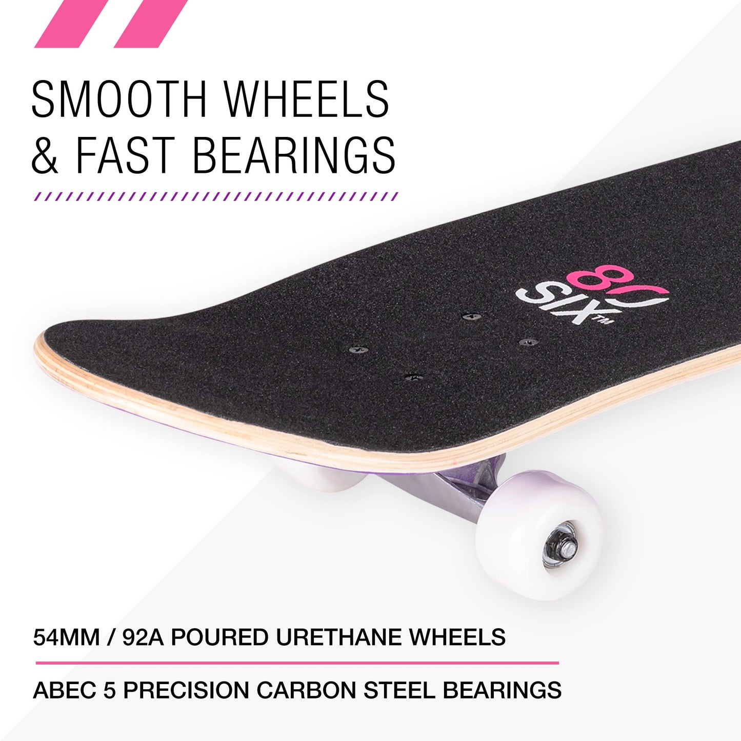 80Six Adult and Youth Skateboard with 54mm Urethane Wheels and Carbon Steel Bearings (Pink-Purple Fade, 31" x 8")