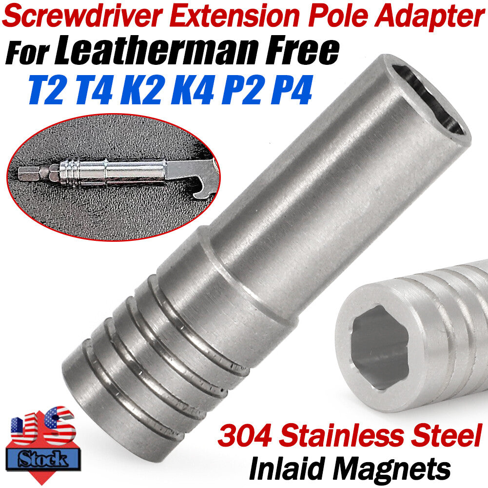 Multitool Screwdriver Extension Adapter for Leatherman T2 T4 K2 K4 P2 P4
