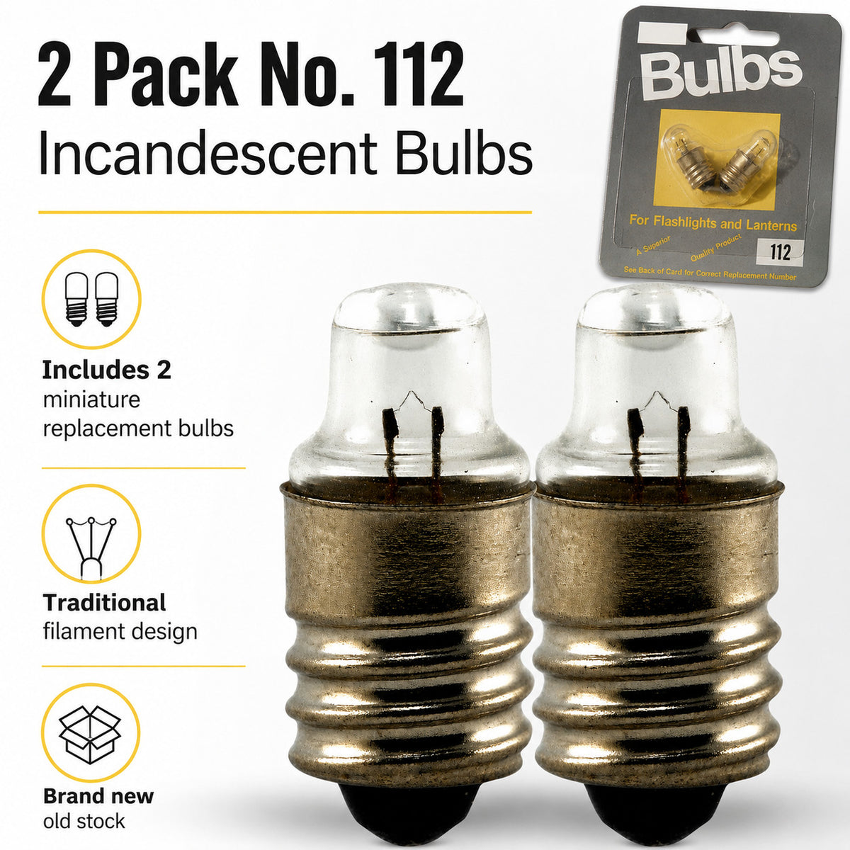 2 Pack No. 112 Incandescent Flashlight Bulbs E10 Screw Base Replacement