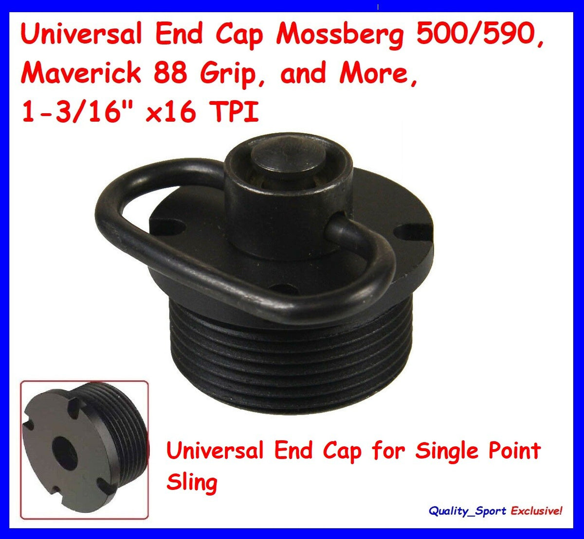 Universal End Cap for Mossberg 500/590, Maverick 88 & More - 1-3/16" x 16 TPI